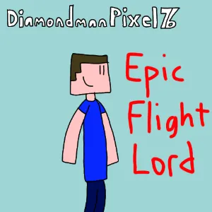Epic Flight Lord